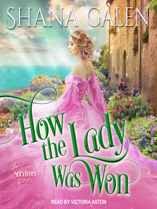 Title details for How the Lady Was Won by Shana Galen - Available